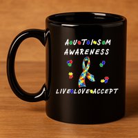 Live Love Accept Autism Puzzle Piece Ribbon 11oz C Handle Ceramic Mug