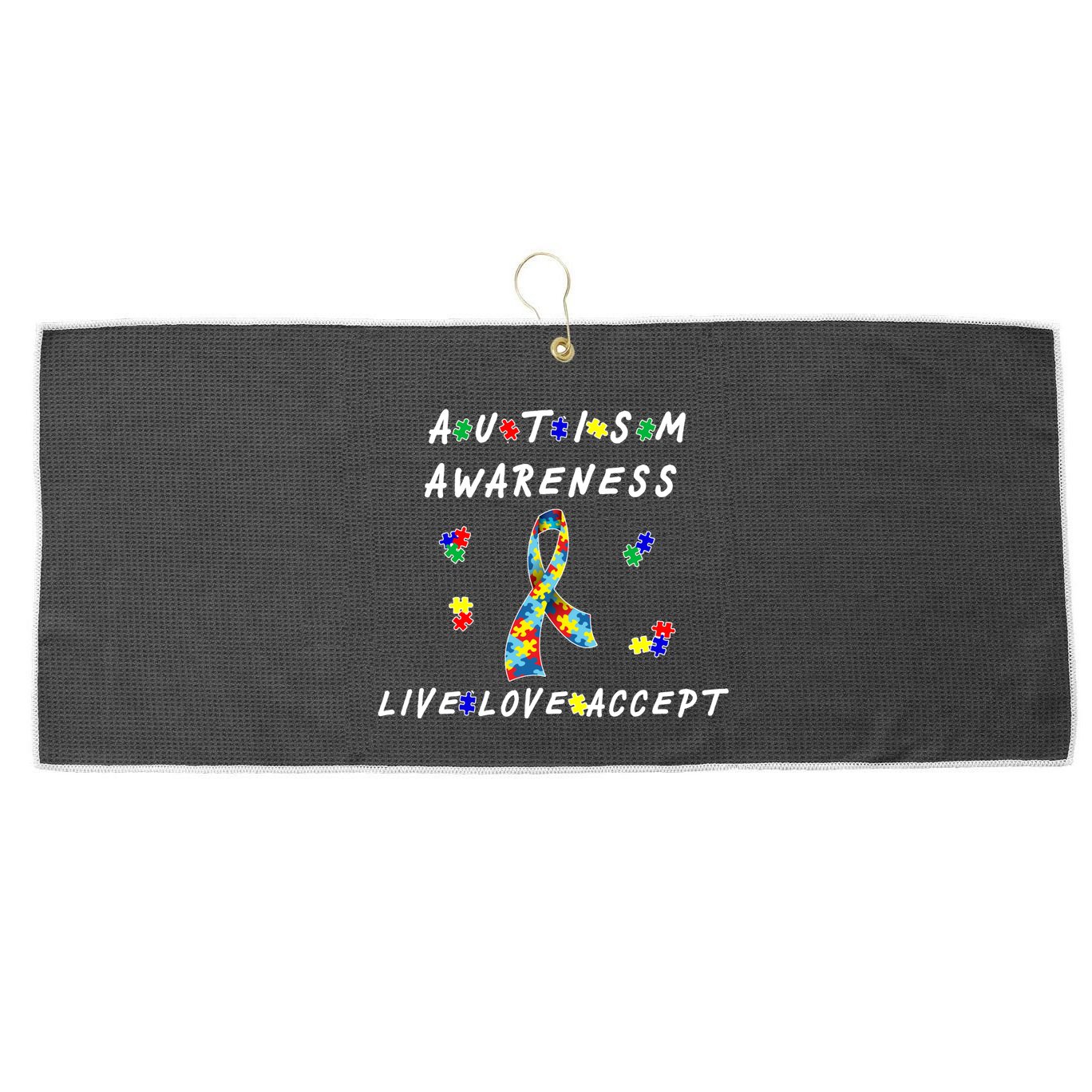 Live Love Accept Autism Puzzle Piece Ribbon Large Microfiber Waffle Golf Towel