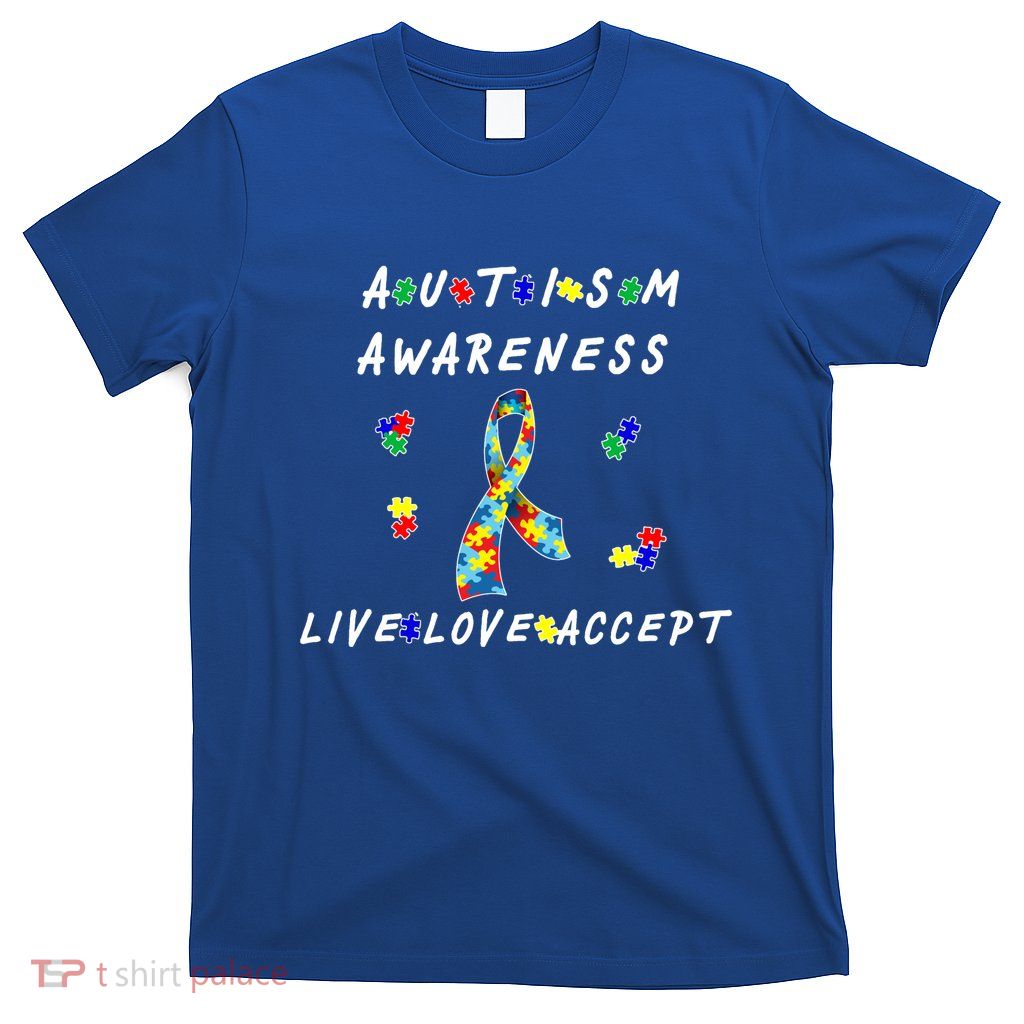 Live Love Accept Autism Puzzle Piece Ribbon T-Shirt