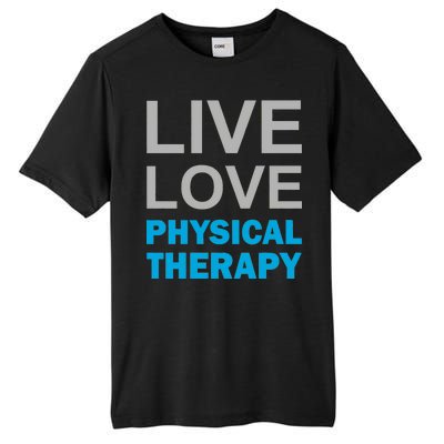 Live Love Physical Therapy Tall Fusion ChromaSoft Performance T-Shirt