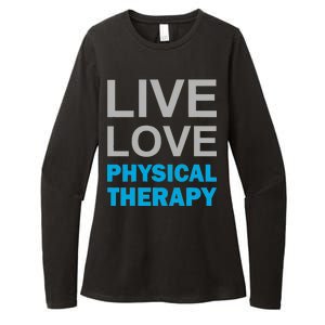 Live Love Physical Therapy Womens CVC Long Sleeve Shirt