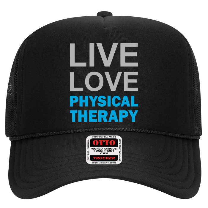 Live Love Physical Therapy Trucker Hat