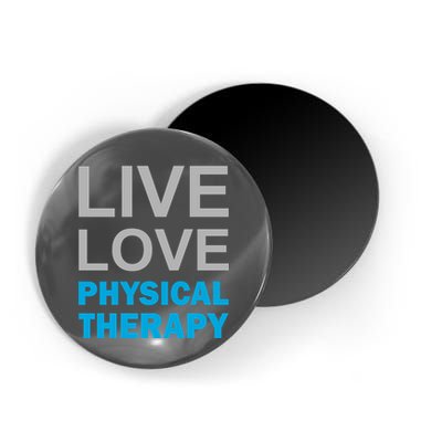 Live Love Physical Therapy Magnet