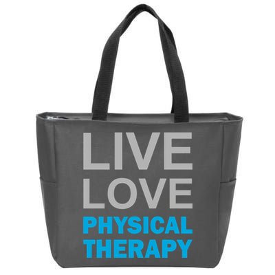Live Love Physical Therapy Zip Tote Bag