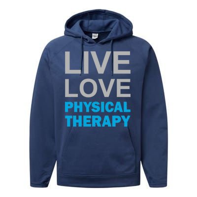 Live Love Physical Therapy Performance Fleece Hoodie