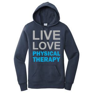 Live Love Physical Therapy Women's Pullover Hoodie