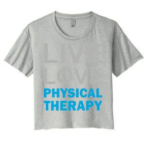 Live Love Physical Therapy Women's Crop Top Tee