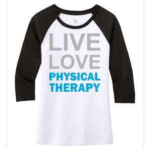 Live Love Physical Therapy Women's Tri-Blend 3/4-Sleeve Raglan Shirt