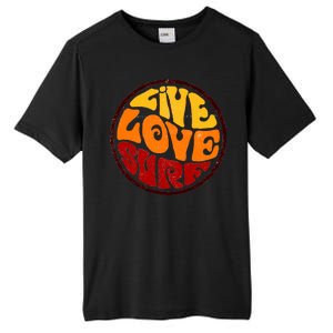 Live Love Surf Tall Fusion ChromaSoft Performance T-Shirt