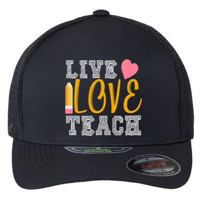 Live Love Teach Flexfit Unipanel Trucker Cap