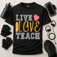 Live Love Teach Cooling Performance Crew T-Shirt
