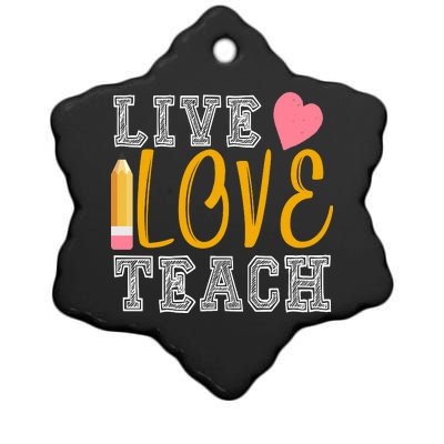 Live Love Teach Ceramic Star Ornament