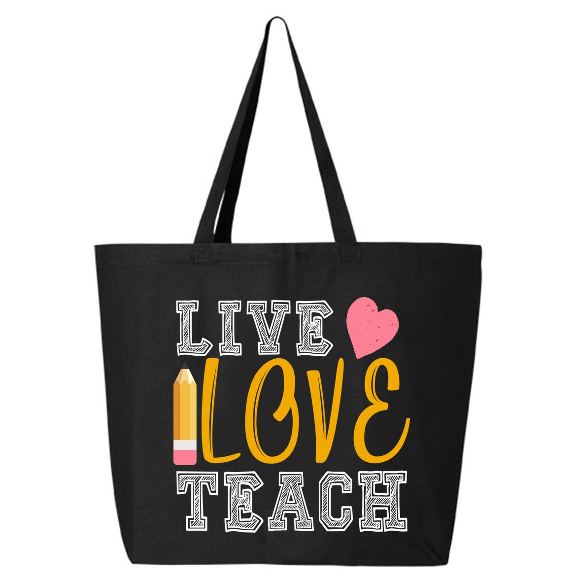 Live Love Teach 25L Jumbo Tote