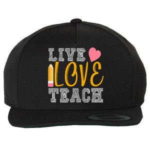 Live Love Teach Wool Snapback Cap