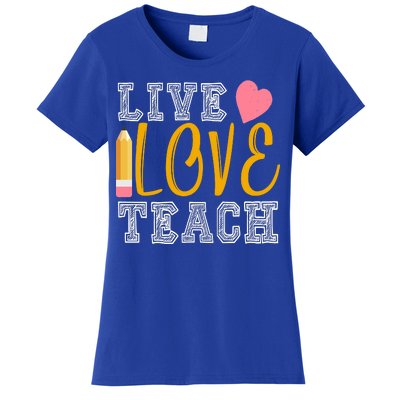 Live Love Teach Women's T-Shirt