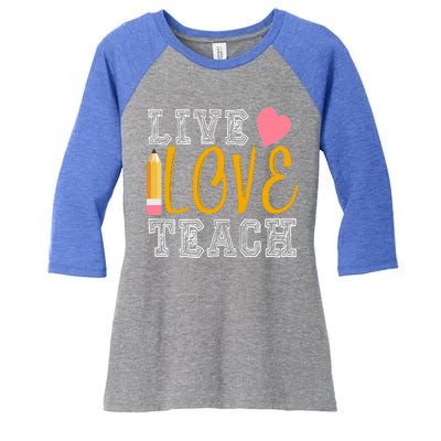 Live Love Teach Women's Tri-Blend 3/4-Sleeve Raglan Shirt