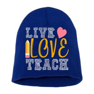 Live Love Teach Short Acrylic Beanie