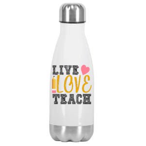 Live Love Teach Stainless Steel Insulated Water Bottle