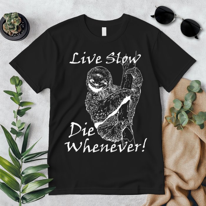 Live Slow Die Whenever Funny Sloth Premium T-Shirt