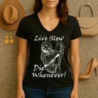 Live Slow Die Whenever Funny Sloth Women's V-Neck T-Shirt
