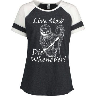 Live Slow Die Whenever Funny Sloth Enza Ladies Jersey Colorblock Tee