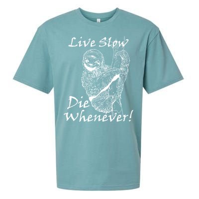 Live Slow Die Whenever Funny Sloth Sueded Cloud Jersey T-Shirt