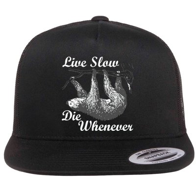 Live Slow Die Whenever Sloth Flatbill Hat