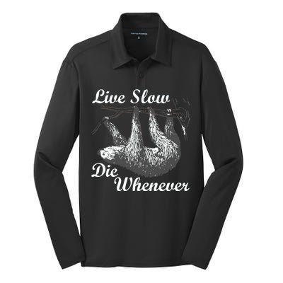 Live Slow Die Whenever Sloth Silk Touch Performance Long Sleeve Polo