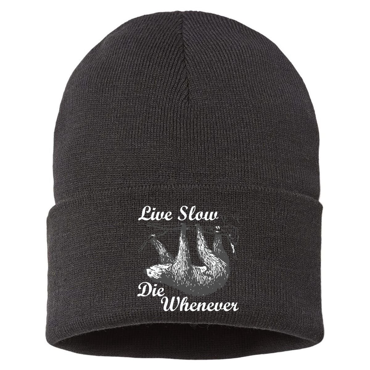 Live Slow Die Whenever Sloth Sustainable Knit Beanie