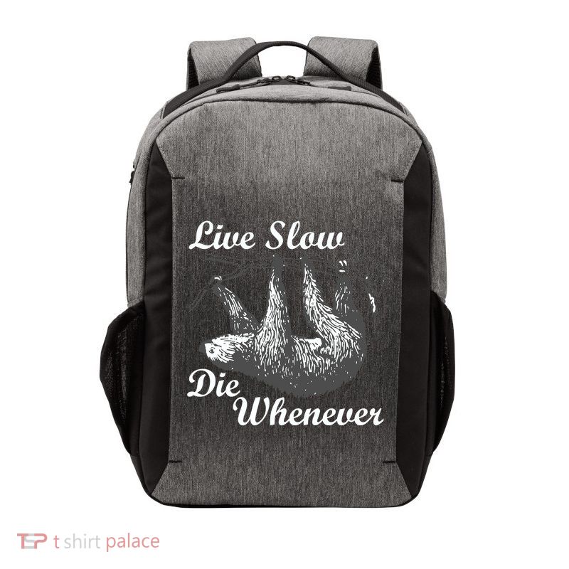 Live Slow Die Whenever Sloth Vector Backpack