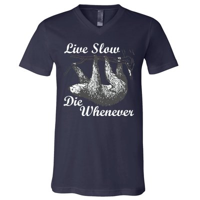 Live Slow Die Whenever Sloth V-Neck T-Shirt