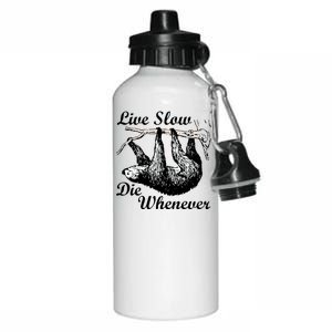 Live Slow Die Whenever Sloth Aluminum Water Bottle