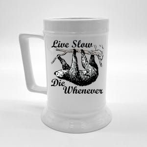 Live Slow Die Whenever Sloth Beer Stein