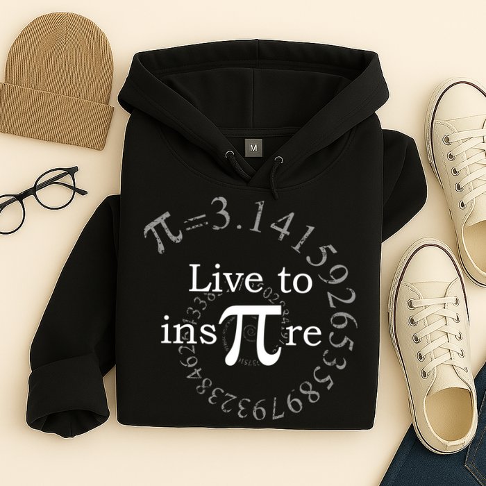 Live To InsPIre Pi Day Hoodie