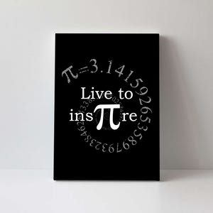 Live To InsPIre Pi Day Canvas