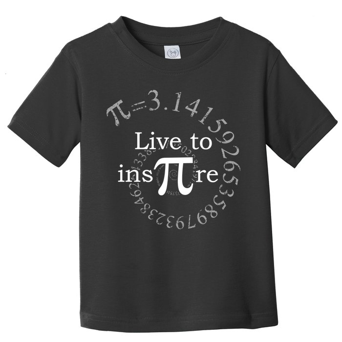 Live To InsPIre Pi Day Toddler T-Shirt