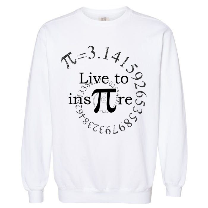 Live To InsPIre Pi Day Garment-Dyed Sweatshirt