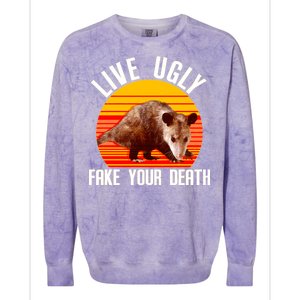 Live Ugly Fake Your Death Colorblast Crewneck Sweatshirt