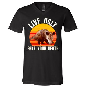 Live Ugly Fake Your Death V-Neck T-Shirt