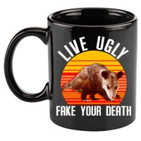 Live Ugly Fake Your Death 11oz C Handle Ceramic Mug