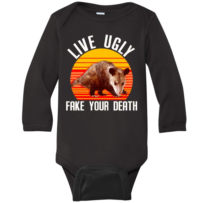 Live Ugly Fake Your Death Baby Long Sleeve Bodysuit