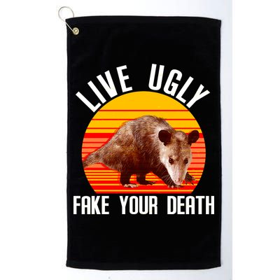 Live Ugly Fake Your Death Golf Towel