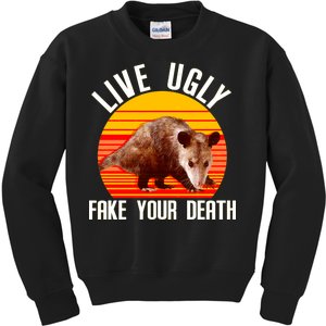 Live Ugly Fake Your Death Kids Sweatshirt