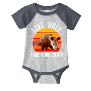 Live Ugly Fake Your Death Infant Baby Jersey Bodysuit