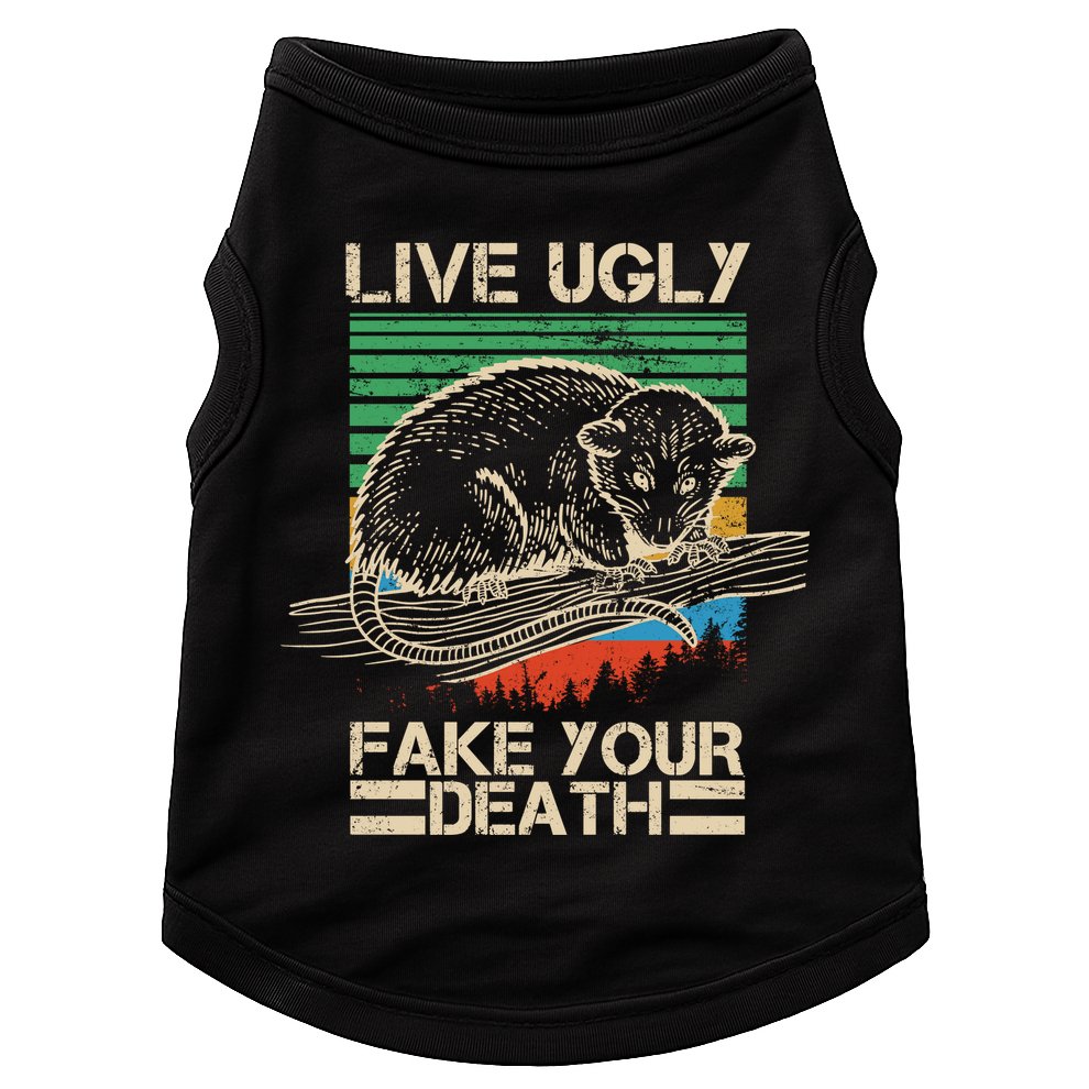 Live Ugly Fake Your Death Retro Vintage Opossum Doggie Tank