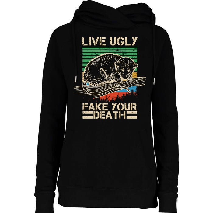 Live Ugly Fake Your Death Retro Vintage Opossum Womens Funnel Neck Pullover Hood