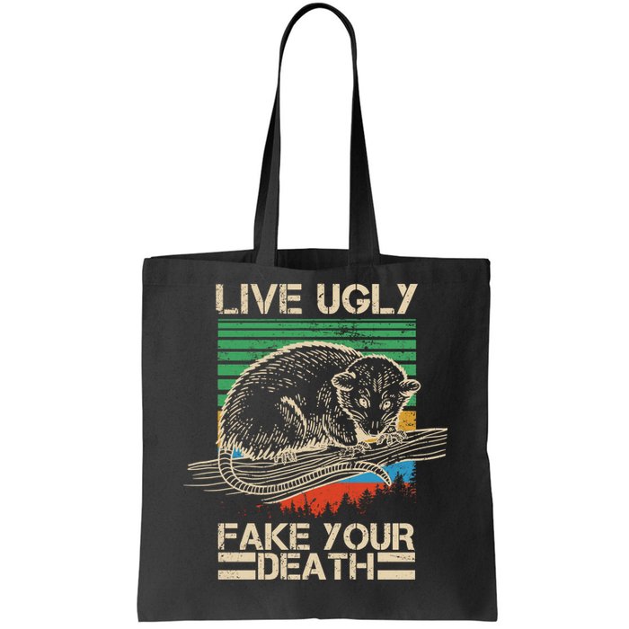 Live Ugly Fake Your Death Retro Vintage Opossum Tote Bag