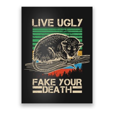 Live Ugly Fake Your Death Retro Vintage Opossum Poster
