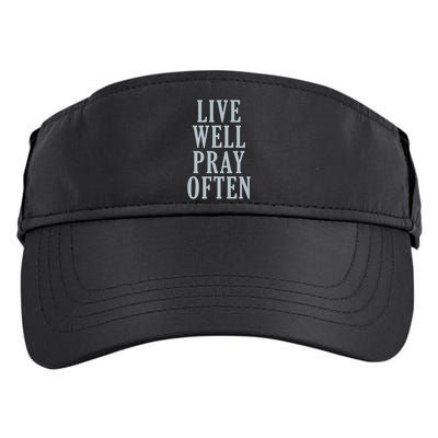 Live Well Pray Often Adult Drive Performance Visor