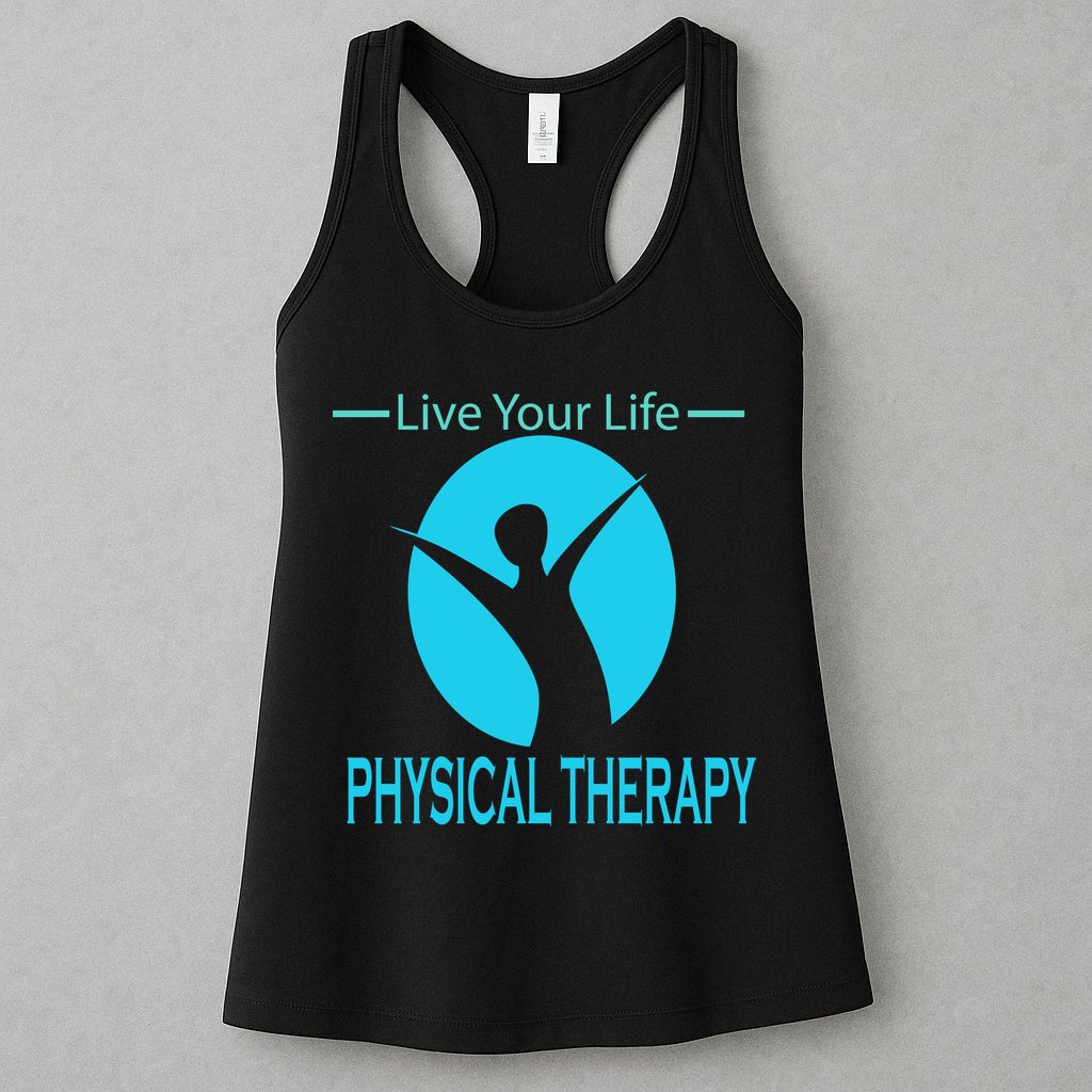 Live Your Life Physical Therapy Womens Tank Top